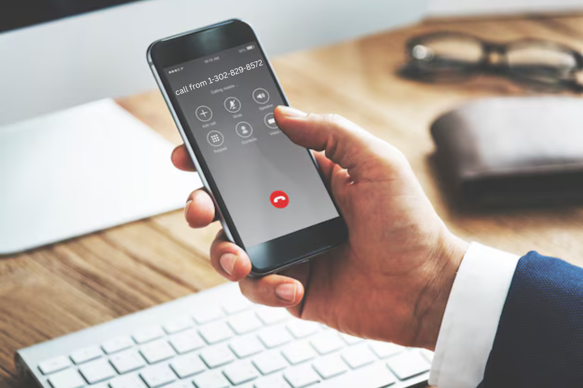 What You Need to Know About Call from 1-302-829-8572