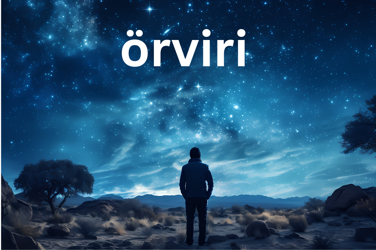 Exploring the Meaning and Modern Relevance of Örviri